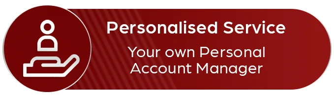 Personalised service with your own account manager